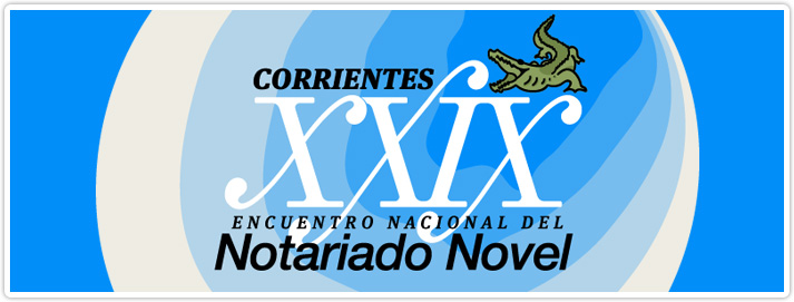 XXIX Encuentro Nacional del Notariado Novel