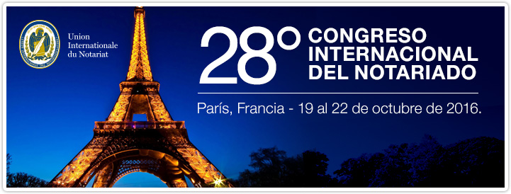 Se desarolló en París el 28 Congreso Internacional del Notariado